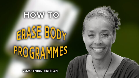 How To Erase Body Programmes- 2025 Third Edition | IN YOUR ELEMENT TV