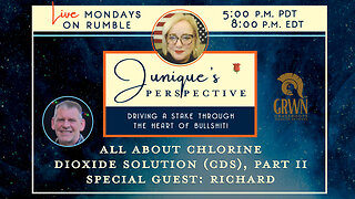 All About Chlorine Dioxide Solution (CDS), Part II, with Special Guest Richard, 8-18-25