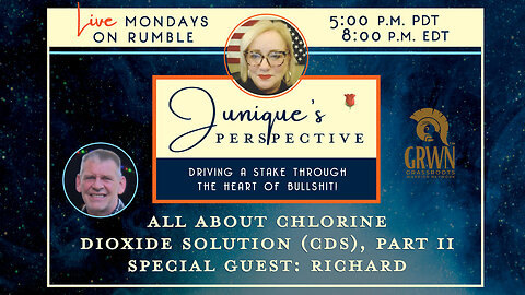 All About Chlorine Dioxide Solution (CDS), Part II, with Special Guest Richard, 8-18-25
