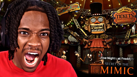 HE WON'T LEAVE ME ALONE! [FNAF Secret of The Mimic Part 2]