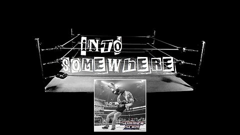 WWE SUMMERSLAM 2025 Night 2, BROCK IS BACK, BABY! : INTO SOMEWHERE