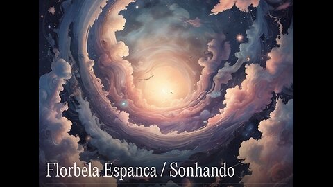 Florbela Espanca / Sonhando