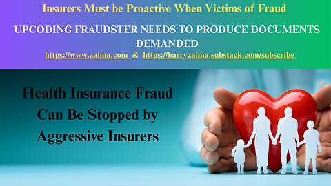 Insurers Must be Proactive When Victims of Fraud