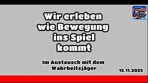 Wir erleben, wie Bewegung ins Spiel kommt. 15.11.2025