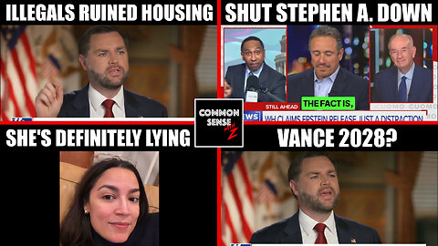 Vance: Illegals Ruined Housing; O'Reilly Shuts Down Stephen A.; AOC Spews Lies; Vance For 2028?
