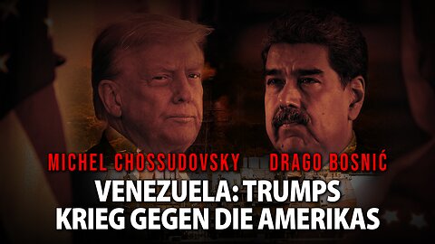 VENEZUELA: TRUMPS KRIEG GEGEN DIE AMERIKAS - MICHEL CHOSSUDOVKY & DRAGO BOSNIĆ