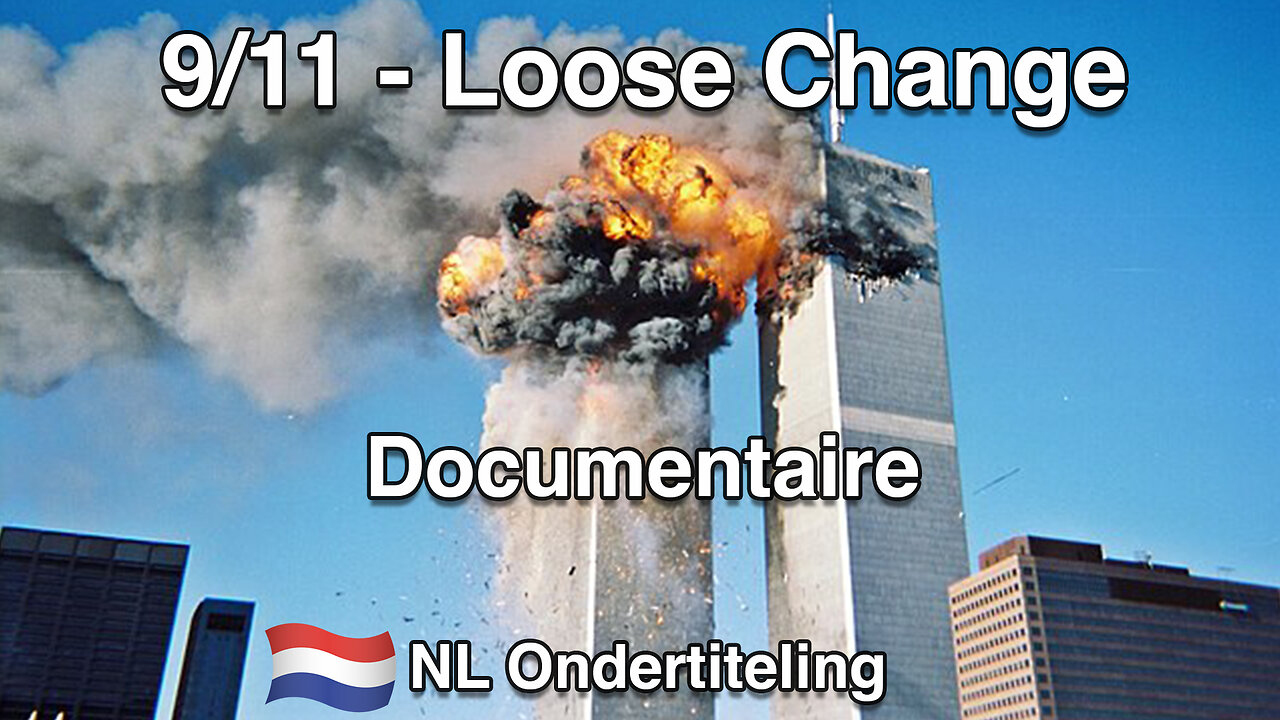 9/11 Loose Change - NL ondertiteling
