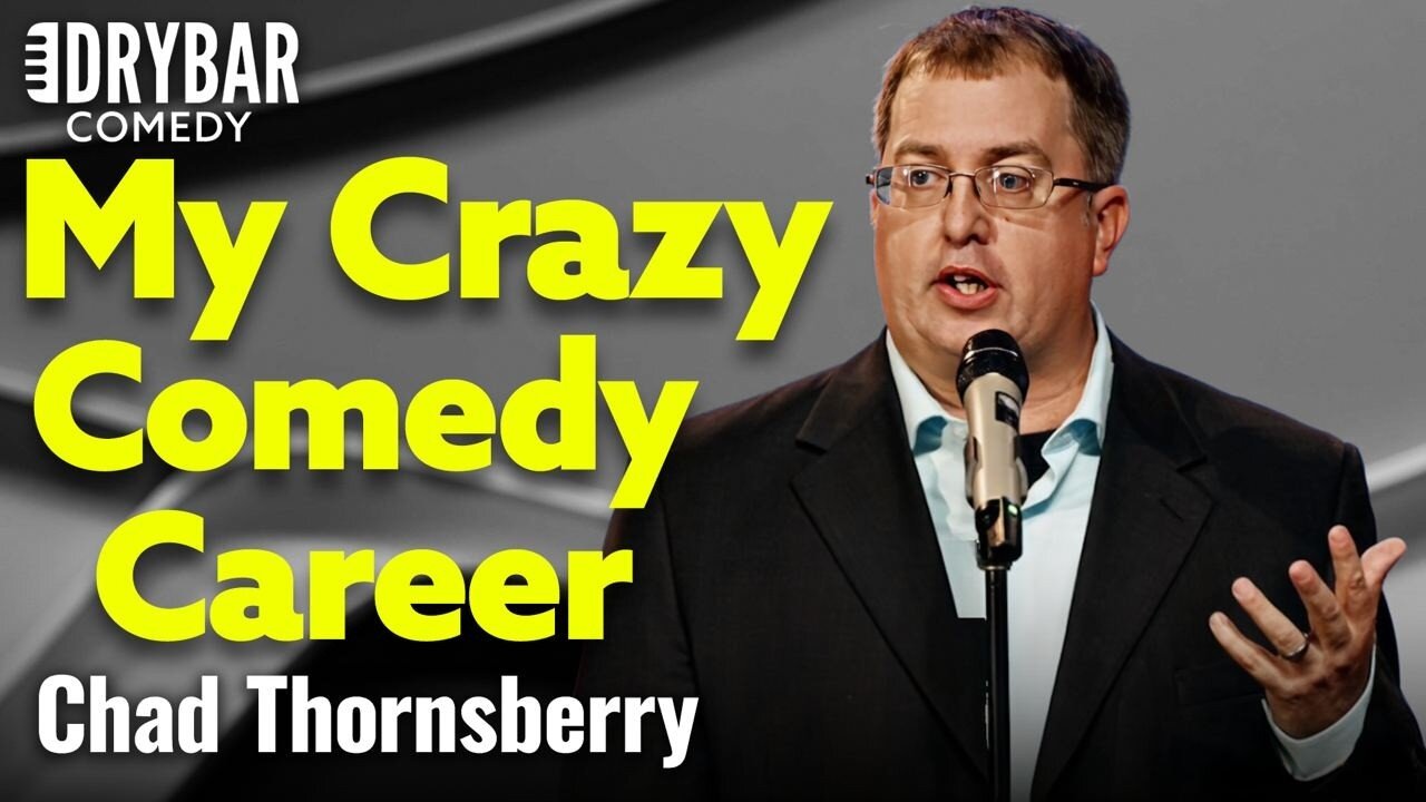 I Can't Believe This Happened to Me as a Comedian | Chad Thornsberry | Dry Bar Comedy