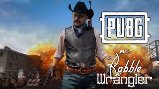 PUBG with The Best in the West!
