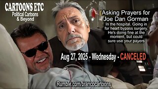 Cartoons Etc - Special Bulletin 08/27/25