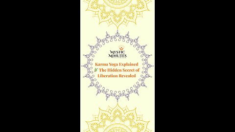 Karma Yoga Explained 🌿 | The Secret of Liberation