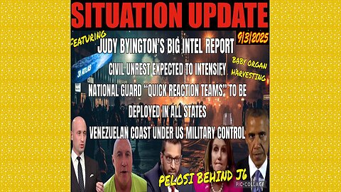 SITUATION UPDATE 9/3/25 - Judy Byington's Big Intel Report! Civil Unrest Expected To Intensify