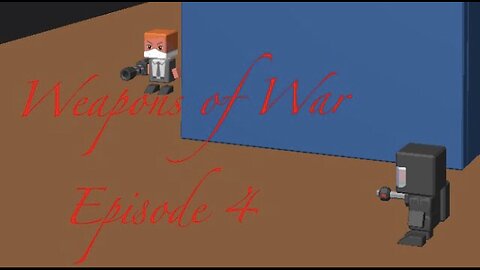 Weapons of War: Episode 4