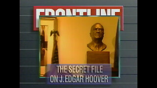 Frontline 1993 - The Secret File on J Edgar Hoover