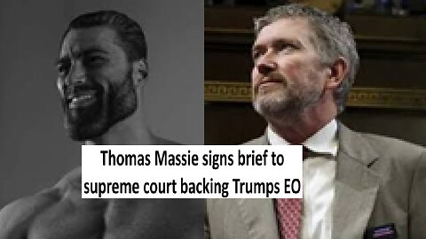 Thomas Massie signs brief on Trumps EO on birthright citizenship