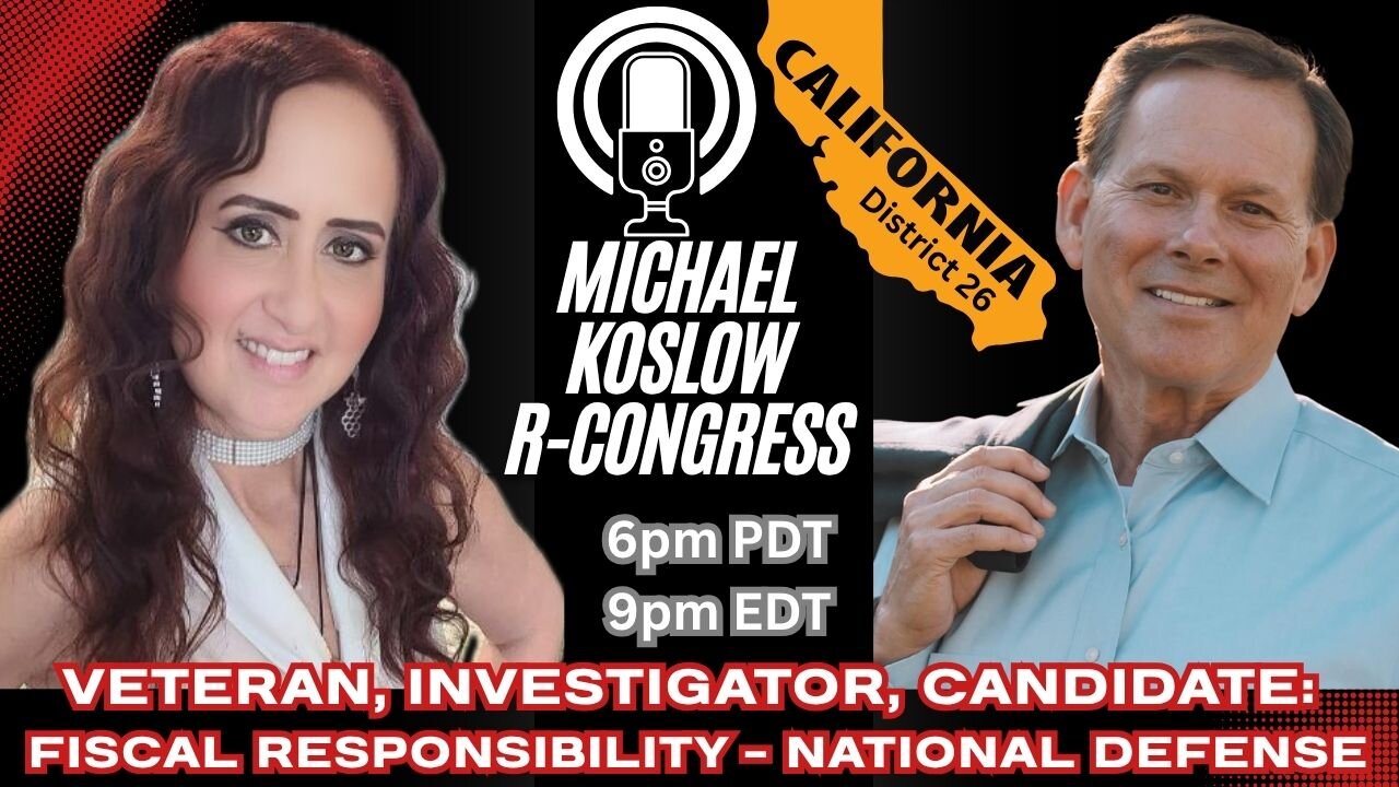 Veteran, Investigator, Candidate - Fiscal Responsibility, National Defense. Meet Michael Koslow
