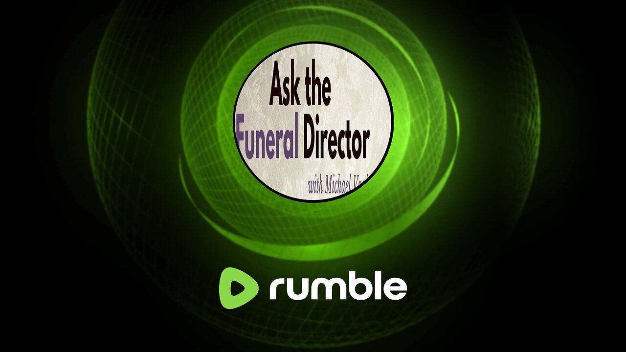 Ask The Funeral Director April 9th, 2025