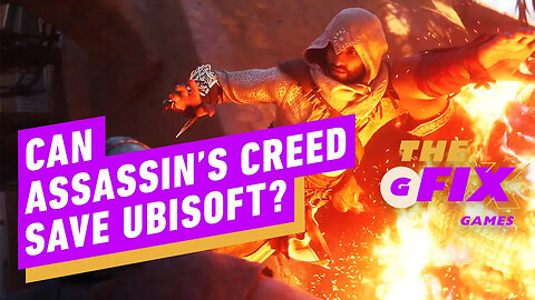 Can Assassin's Creed Save Ubisoft_ - IGN Daily Fix