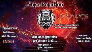 Monday Night Noise