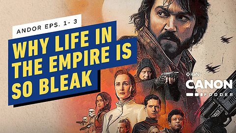 How Andor Illustrates The Bleakness of Imperial Rule _ Star Wars Canon Fodder