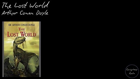 The Lost World - Arthur Conan Doyle - Audio