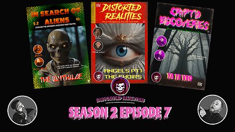 Distorted Realities Season 2 Episode 7
