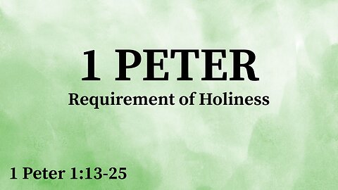 Requirement of Holiness