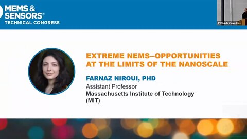 Extreme NEMS - Pushing The Limits on the Nanoscale - MIT Professor Farnaz Nirouri -April 8, 2024