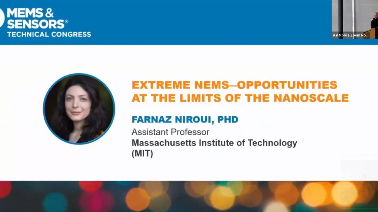 Extreme NEMS - Pushing The Limits on the Nanoscale - MIT Professor Farnaz Nirouri -April 8, 2024