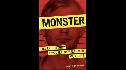 Monster: The True Story of the Jeffrey Dahmer Murders with Author Anne E. Schwartz. (2021)