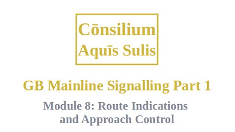 GB Mainline Signalling Part 1 Module 8 (English)
