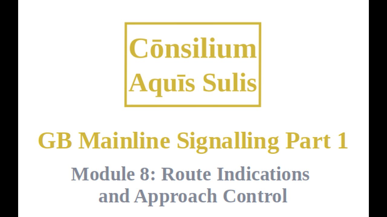 GB Mainline Signalling Part 1 Module 8 (English)
