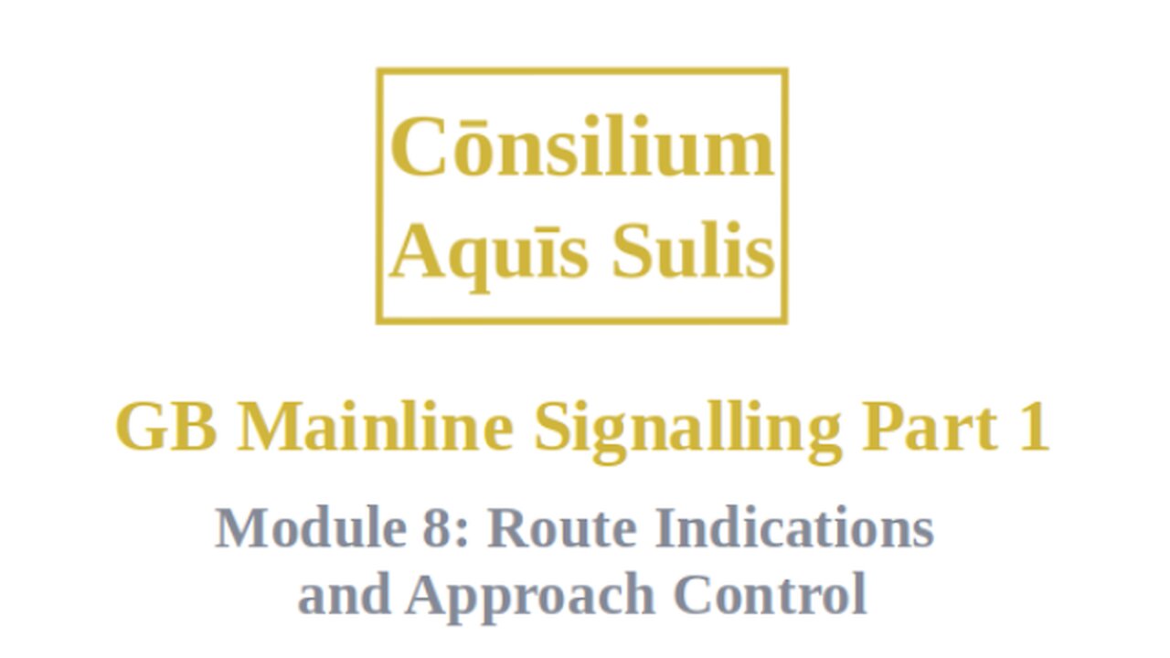 GB Mainline Signalling Part 1 Module 8 (English)