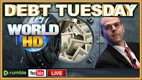 World-HD: Debt Tuesday