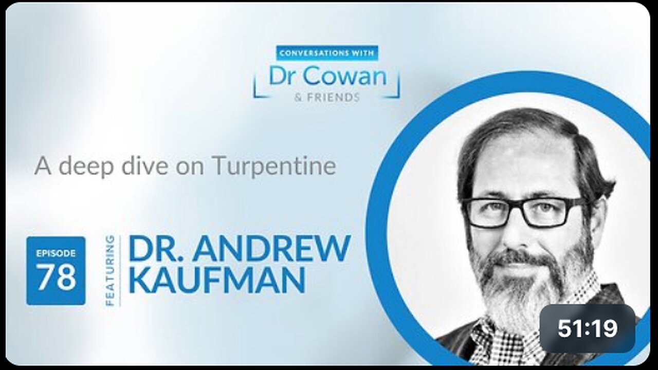 Conversations with Dr. Cowan & Friends | Ep 78: Andrew Kaufman, M.D.