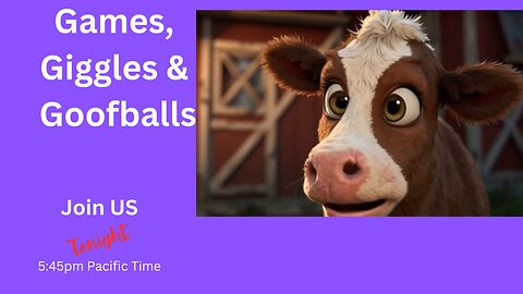 Games, Giggles & Goofballs~Saturday Edition