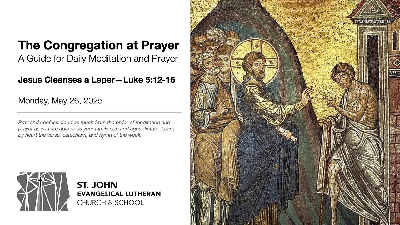 Jesus Cleanses a Leper—Luke 5:12-16