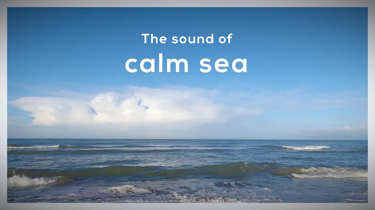 Calm sea in the morning - Relaxing waves #relax #meditation #sleep