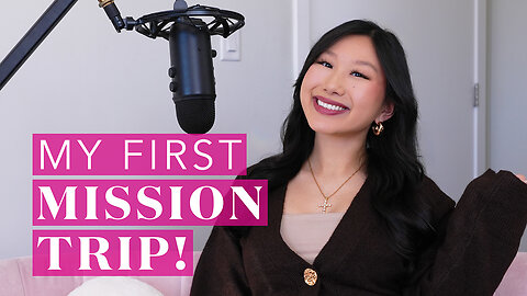 Sharing the Gospel with STRANGERS | What God Taught Me On My First Mission Trip