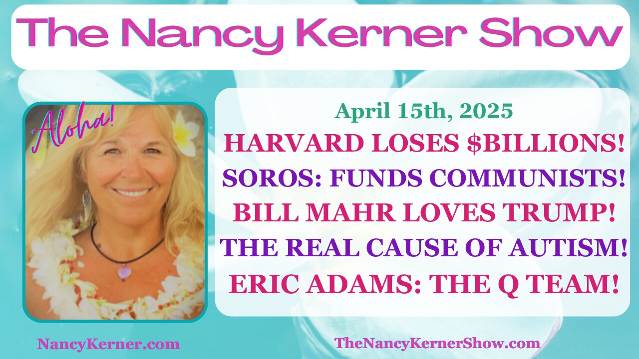 Harvard Loses Billions! Soros Funds Communists! Bill Mahr Loves Trump! Autism:Real Cause!