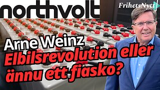 Liten tar över Northvolt-konkurser – spännande teknik eller riskabelt spel? - Arne Weinz
