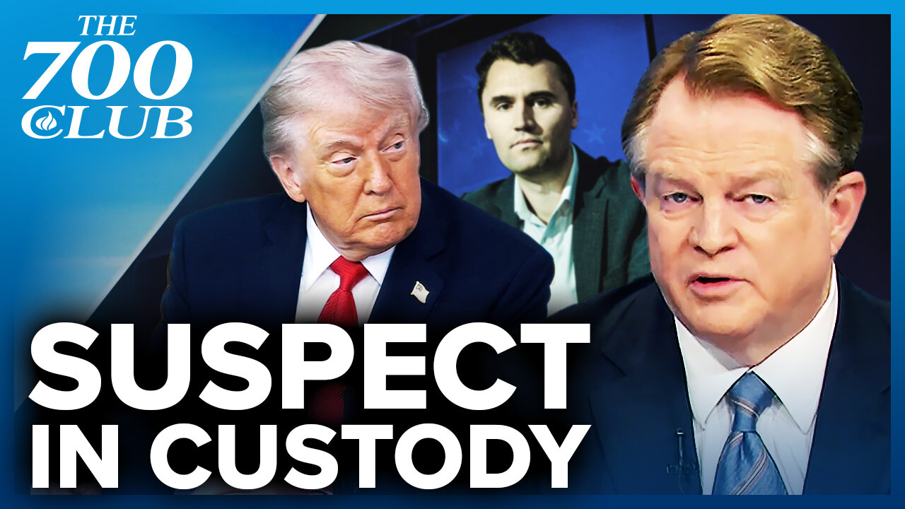 “High Degree Of Certainty" Trump Says They Caught Charlie Kirk’s Killer | The 700 Club