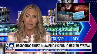 Lara Trump: Trump Admin Is Restoring Trust In Public Health System