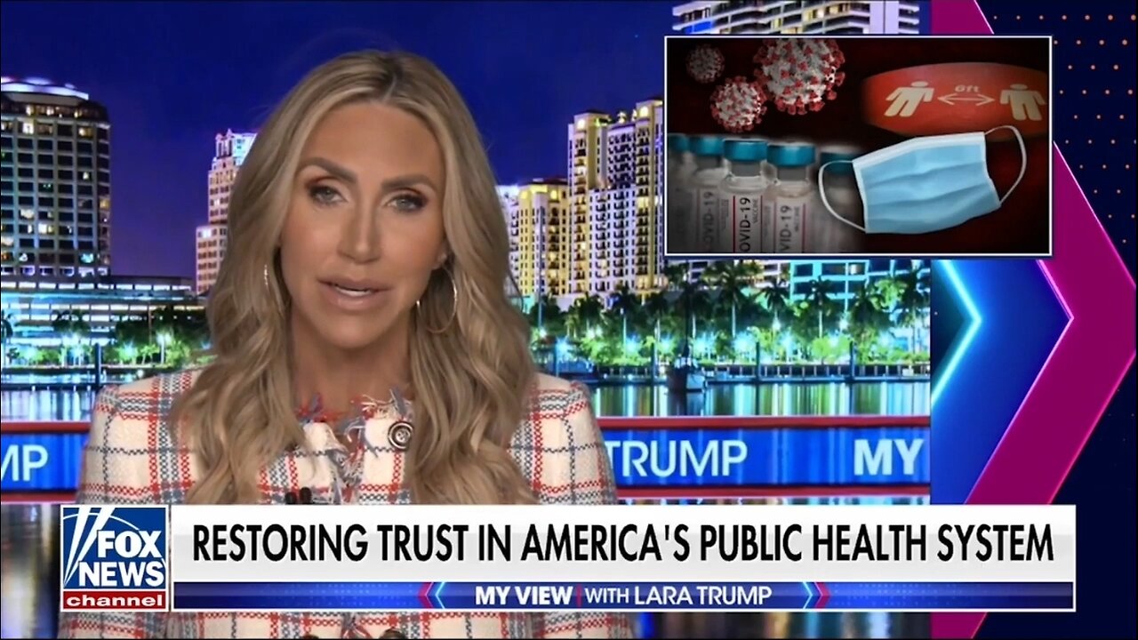 Lara Trump: Trump Admin Is Restoring Trust In Public Health System