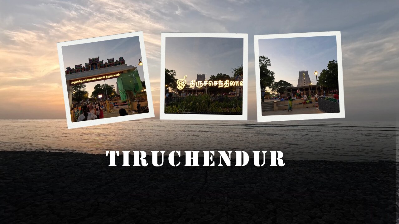 Exploring Tiruchendur Murugan Temple | Seaside Spiritual Wonder of Tamil Nadu