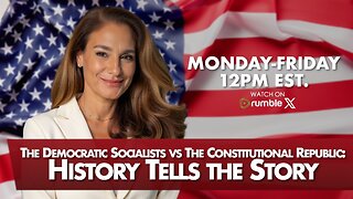 MORNINGS WITH MEL K - The Democratic Socialists vs The Constitutional Republic: History Tells the Story 8-5-25