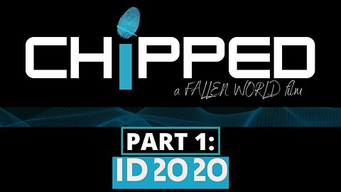 The Satanic Pedophile Elites Agenda 2030: CHIPPED Part 1 - What is ID2020?