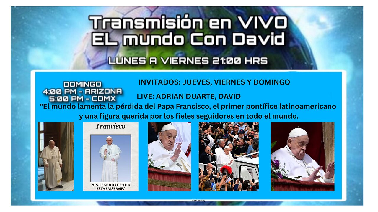 #El mundo lamenta la pérdida del Papa Francisco