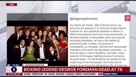 Boxing heavyweight legend George Foreman has died at age 76