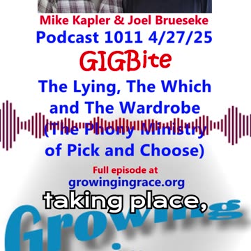 The Lying, The Which and The Wardrobe (The Phony Ministry of Pick and Choose) (GIGBite 1011)